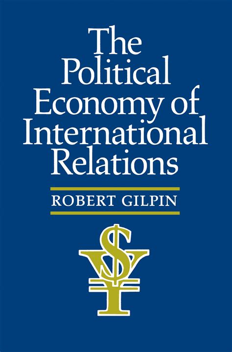 The Political Economy Of International Relations Princeton University