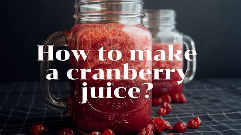 How To Make A Cranberry Juice Learn At Home With Mommy YouTube