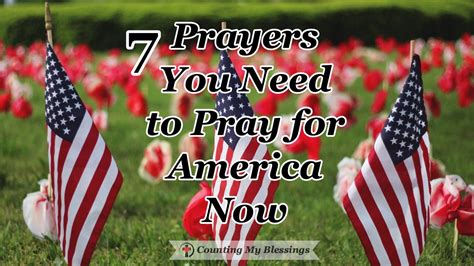 7 Verses You Need To Pray For America Now Counting My Blessings
