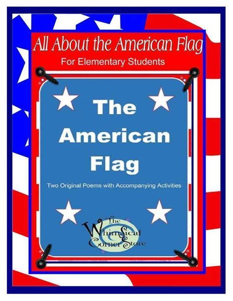 The American Flag Two Original Poems With Accompanying Activities In