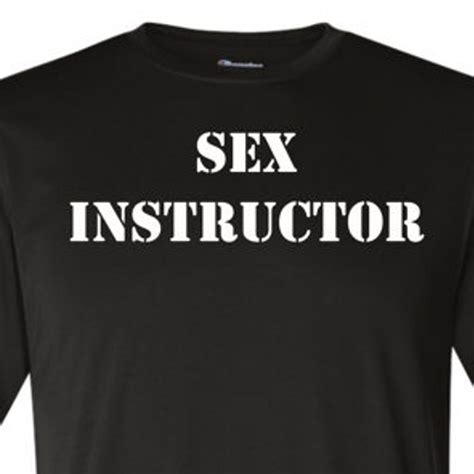 Sex Instructor Funny Shirt Etsy