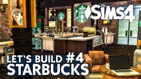 Starbucks Bauen 4 Die Sims 4 Lets Build Zum Café Mit Cc Objekten