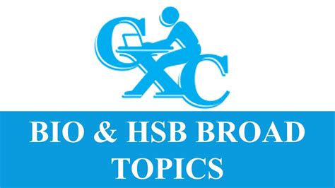 Cxc Broad Topics Biology And Human And Social Biology Csec Biology