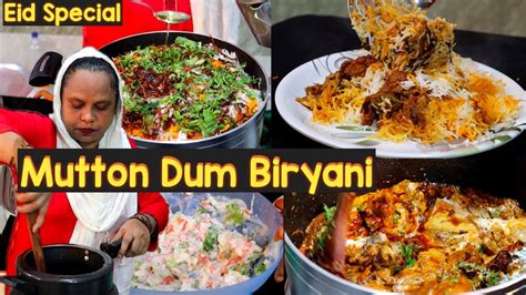 Muslim Style Mutton Dum Biryani Eid Special Mutton Biryani Ammi Ki Recipe Hyderabadi