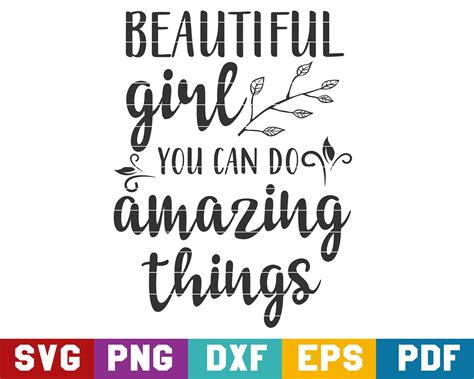 Beautiful Girl You Can Do Amazing Things Svg Motivational Etsy