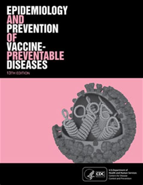 We are witnessing a vaccine holocaust being inflicted upon humanity, and no one is allowed to say that anyone has suffered any harm whatsoever from the vaccine. Pinkbook | Home | Epidemiology of Vaccine Preventable Diseases | CDC