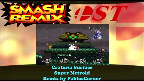 Smash Remix Ost Extended Crateria Surface Super Metroid By