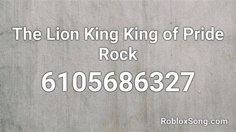 Lion King Roblox Id