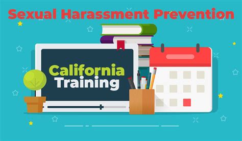 Sexual Harassment Prevention Training California Ensuring Compliance