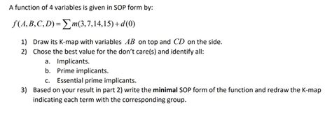 Solved A Function Of 4 Variables Is Given In Sop Form By