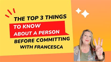 Top 3 Things To Know About A Person Before Committing Know Before You Commit Relationships