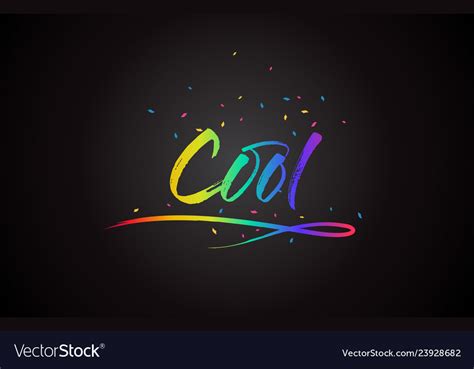 Cool Word Text With Handwritten Rainbow Vibrant Vector Image
