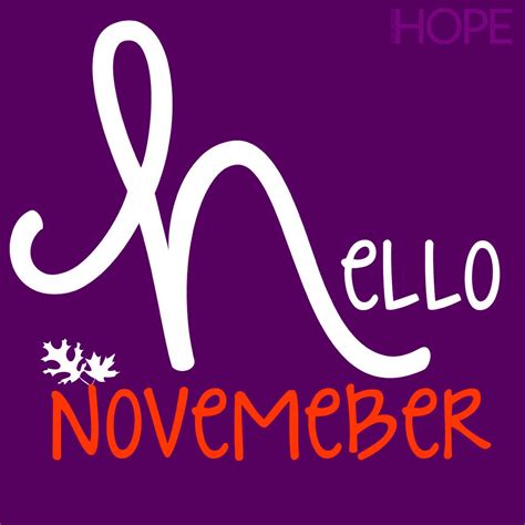 Yourdailyhope Good Morning And Happy November Can You Believe The