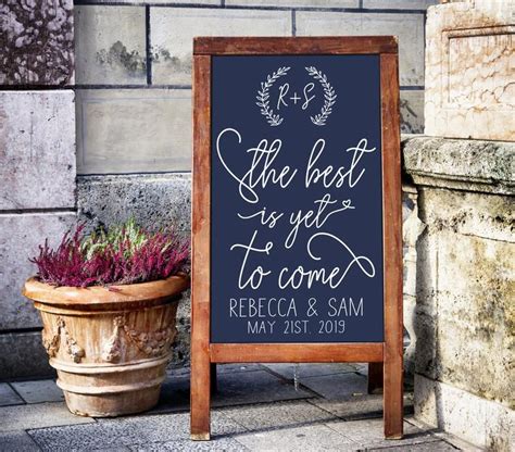Welcome Wedding Sign Decal The Best Is Yet To Come Welcome Etsy