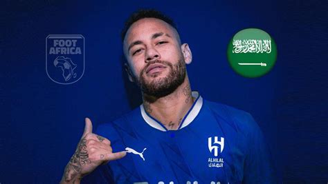 Neymar En Arabie Saoudite Accord Total