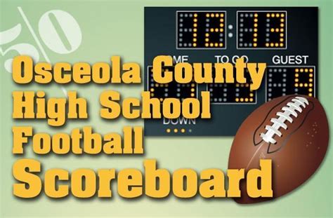 Week 11 Osceola County Scoreboard This Weeks Postseason Games