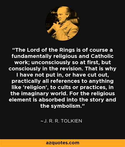 J R R Tolkien Quote The Lord Of The Rings Is Of Course A