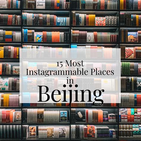 15 Most Instagrammable Spots In Beijing Beijing Guide