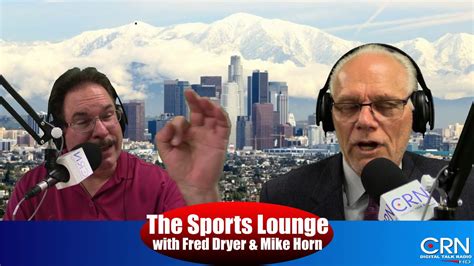 The Sports Lounge With Fred Dryer 5 15 18 Youtube