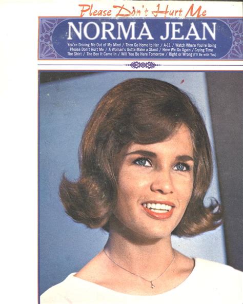 Norma Jean:Please Don't Hurt Me (1966) - LyricWikia - song lyrics