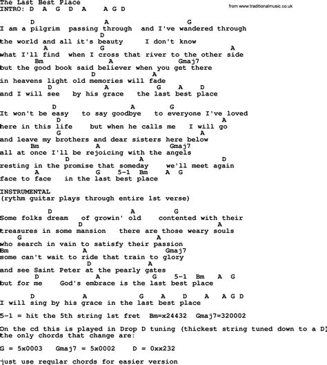 Save the best for last lyrics. The Last Best Place - Bluegrass lyrics with chords