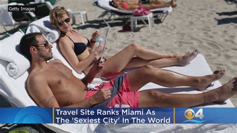 travel site ranks miami as sexiest city in the world youtube