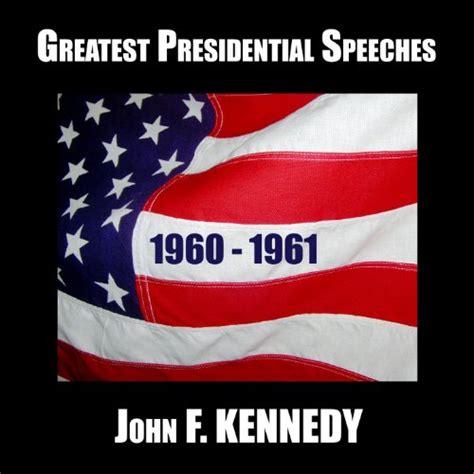 Amazon Music John F Kennedyのgreatest Presidential Speeches John F
