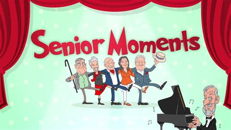 Senior Moments 2019 Tour Youtube