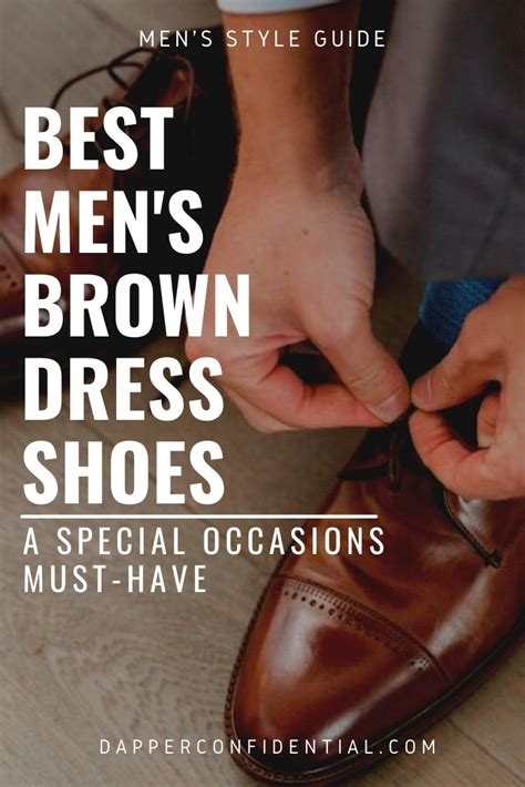 9 Best Brown Dress Shoes For Men A Must Have For Special Occasions