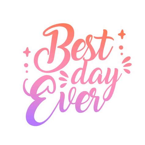 Best Day Ever Clip Art