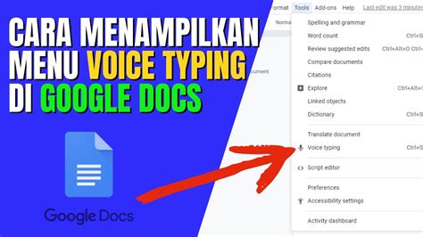 Cara Menampilkan Voice Typing Tool Menulis Dengan Suara Di Google Docs Youtube