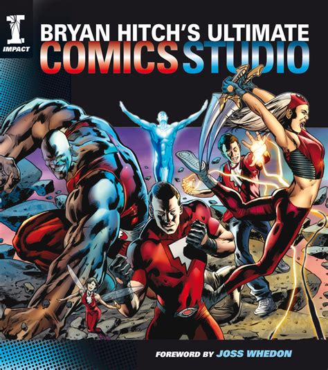 Inside The Artists Studio Bryan Hitchs Ultimate Comics Studio Book