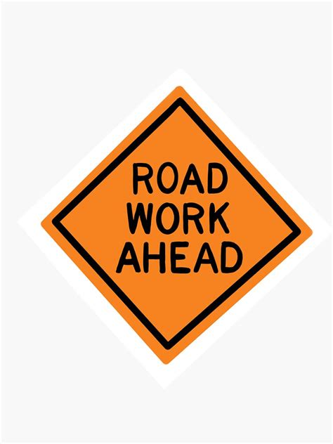 Vine Road Work Ahead Sticker For Sale By Paigeireson Redbubble