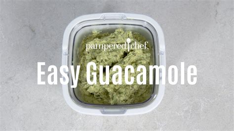 Easy Guacamole Pampered Chef Easy Guacamole Pampered Chef