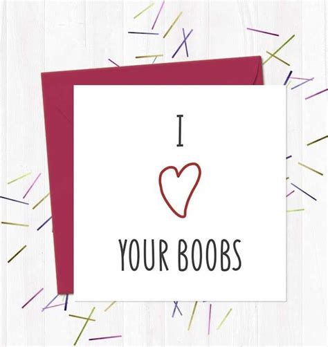 I Heart Your Boobs You Said It Cards