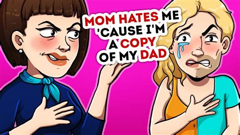 My Mom Doesnt Love Me Because I Look Like My Dad Animated Shorts Youtube