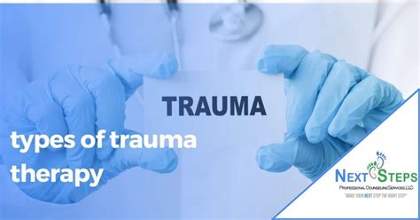 Discover The Top 6 Types Of Trauma Therapy Therapy And Counseling In