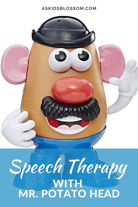 Speech Therapy With Mr Potato Head As Kids Blossom