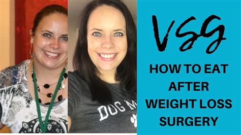 How To Eat After Weight Loss Surgery Gastric Sleeve Tips Vsg Youtube