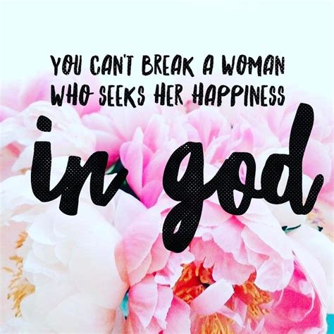 You Are A Woman Of God Quotes Shortquotescc