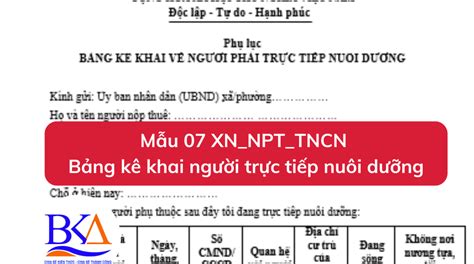 mẫu 07 xn npt tncn bảng kê khai người trực tiếp nuôi dưỡng