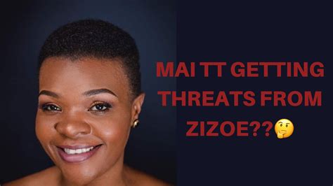 Mai Tt Getting Threats From Zizoe 😳🤔 Youtube
