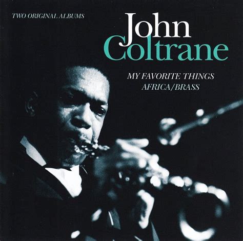John Coltrane My Favorite Things Africabrass Cd World Clinic