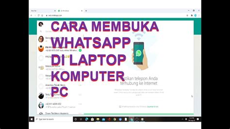 Cara Membuka Whatsapp Wa Di Laptop Atau Komputer Pc Youtube