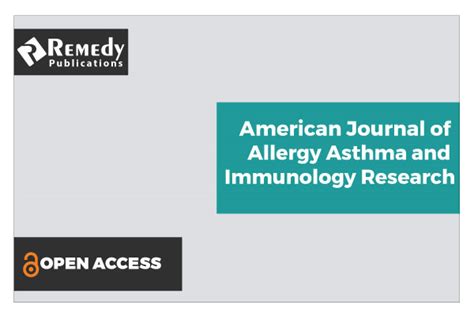 American Journal Of Allergy Asthma And Immunology Research Home
