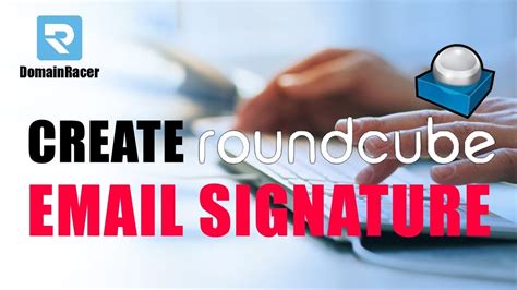 Create Roundcube Email Signature In Webmail Youtube