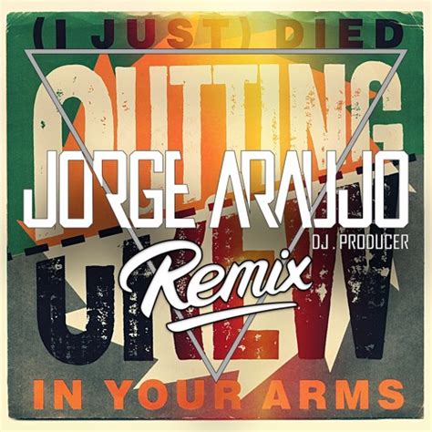 stream cutting crew i just died in your arms jorge araujo remix by jorge araujo listen