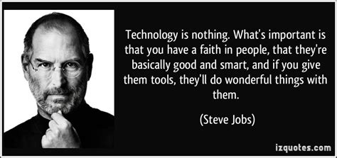 Steve Jobs Quotes Technology Is Nothing Image Quotes At Relatably Com