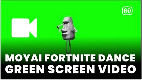 Moyai Fortnite Dance Green Screen Green Screen Memes