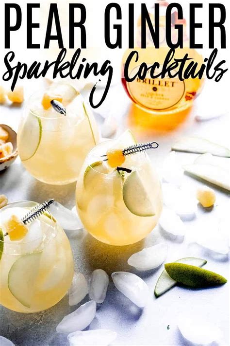 sparkling ginger pear cocktails platings pairings